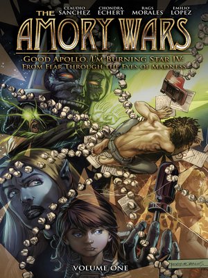 cover image of The Amory Wars: Good Apollo, I'm Burning Star IV: From Fear Through the Eyes of Madness (2017), Volume 1